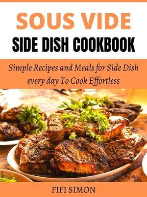 cover image of Sous Vide Side Dish Cookbook